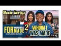 FOR WHOM I WAS MADE 2 REVIEW, OSITA IHEME PAMELA OKOYE 2025 NOLLYWOOD MOVIE DRAMA