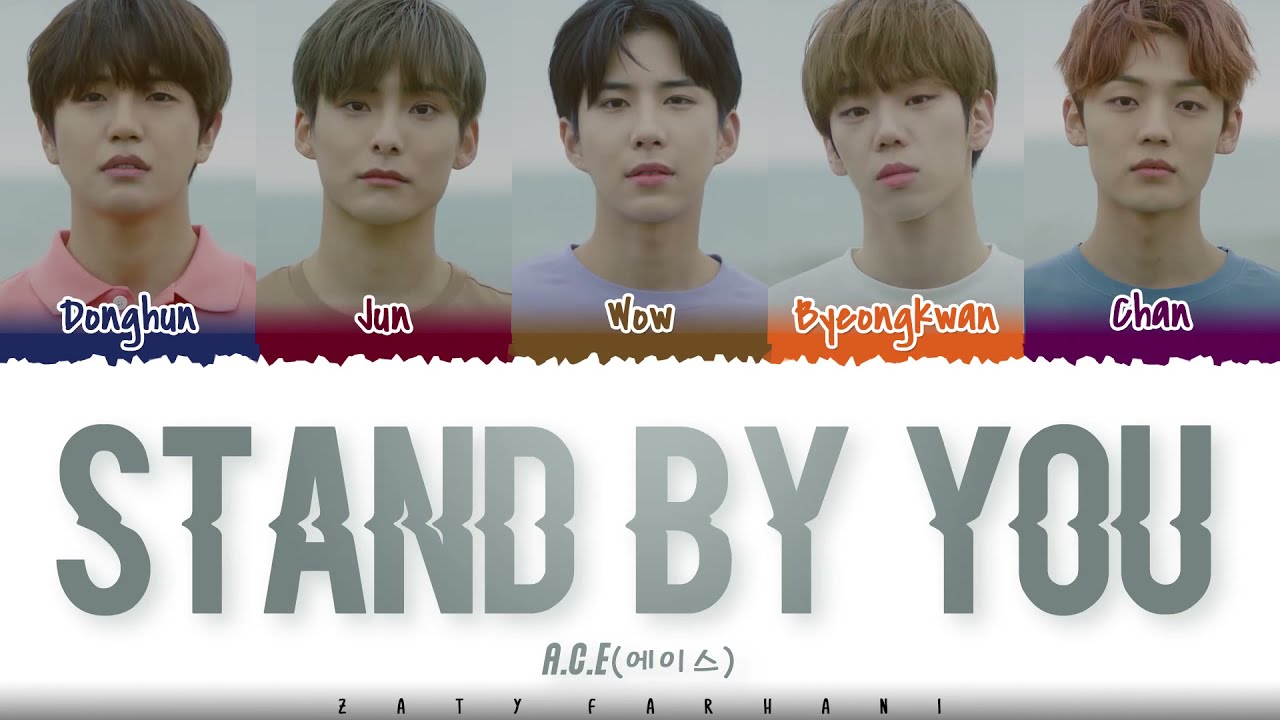 A.C.E (에이스) - 'STAND BY YOU' (편지를 써) Lyrics [Color Coded_Han_Rom_Eng]