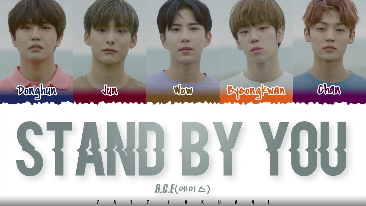 A.C.E (에이스) 'STAND BY YOU' (편지를 써) Lyrics [Color Coded_Han_Rom_Eng