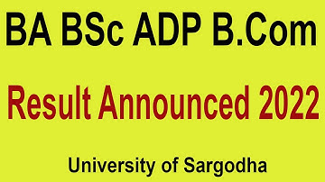 BA BSc Result 2022 || Sargodha university BA Result 2022 UOS Results || UOS ADP ADA ADS Result 2022