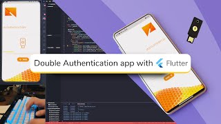 Creating Apps With Flutter : "Double Authentication App"