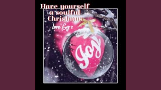 Have Yourself a Soulful Christmas