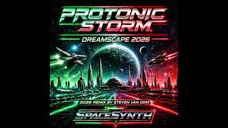 Protonic Storm - Dreamscape (Remix by Steven Van Dom)