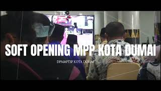 SOFT OPENING MAL PELAYANAN PUBLIK KOTA DUMAI screenshot 5