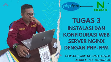[Tugas 3 UT MSIM4308 Administrasi Server] Instalasi Web Server Nginx & PHP-FPM