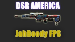 [AVA] DSR-1 America Gameplay - by JahBoody (Alliance of Valiant Arms)
