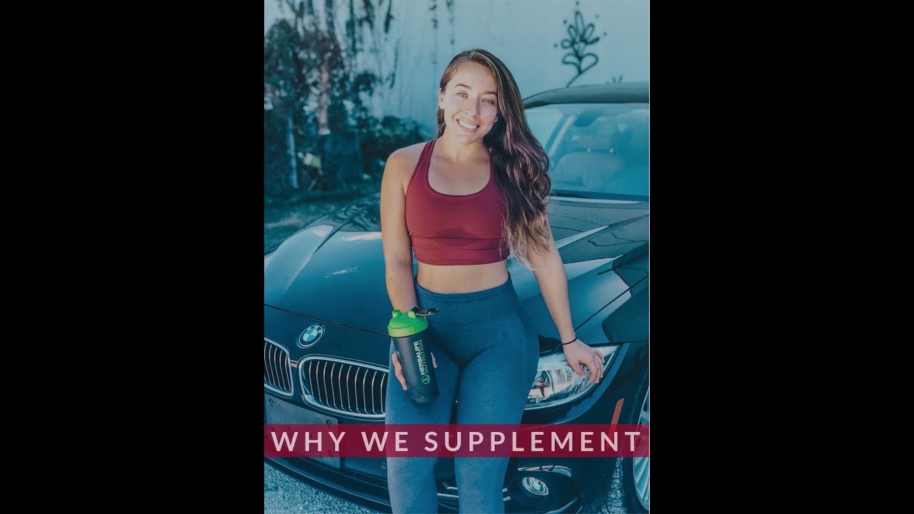 Why We Supplement