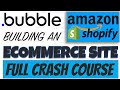 How To Build an eCommerce Store with Bubble.io | Bubble.io Tutorial for Beginners 2022