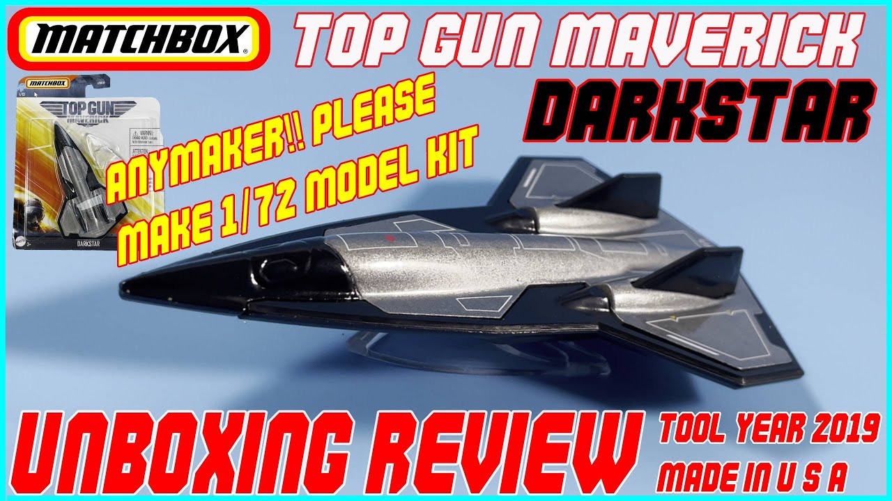 MATCHBOX/MATTEL TOP GUN MAVERICK DARKSTAR DICAST TOY UNBOXING