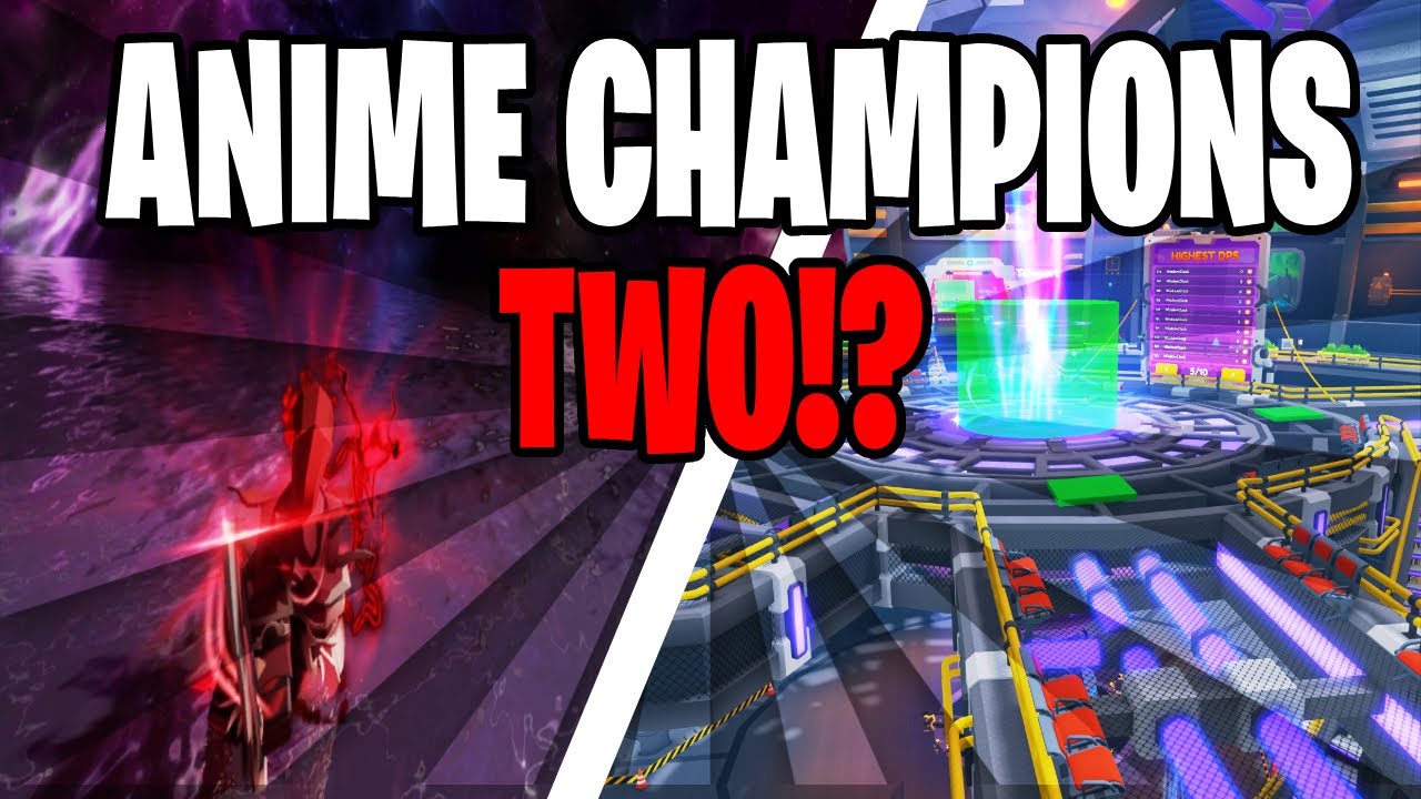 Anime Champions 2 is ALMOST HERE! Anime Rising