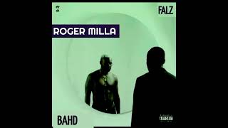 FALZ _-_  Roger Milla  || AUDIO •• Notch Lyrics
