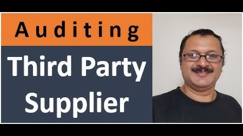 How to audit third party services. Third Party Audit . Vendor Audits. IT Audits