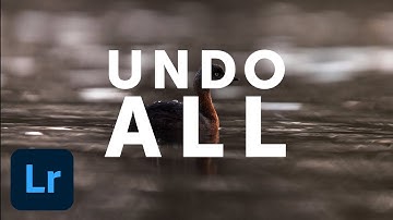 How to Reset all Edits & Changes in Adobe Lightroom