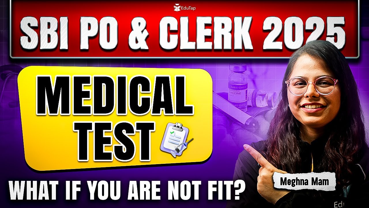 SBI PO & Clerk Medical Test 2025 | How Is The Medical Test Conducted In SBI? |SBI Medical Test List