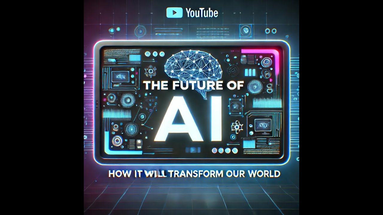 🌐 The Future of AI: How It Will Transform Our World 🌐 - YouTube