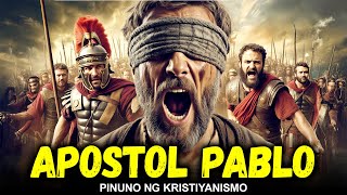 Ang Kuwento ni Apostol Pablo – Mula sa Tagapag-usig Tungo sa Pinakadakilang Lider ng Kristiyanismo