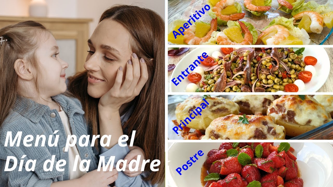 👩👧👦👶¡Casi SIN Cocinar! Menú Completo Especial Día de la Madre