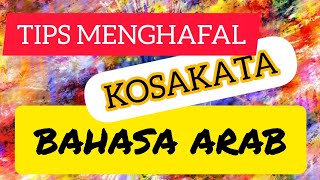 pentingtips Menghafal Kosakata Bahasa Arab