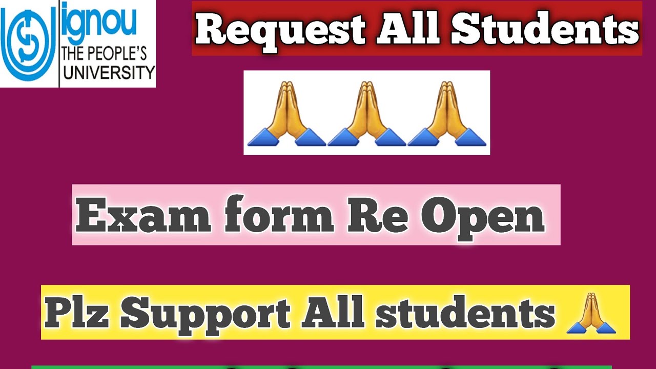 IGNOU Exam Form Last Date Extend Request IGNOU Exam form June 2022 My Request For All Students
