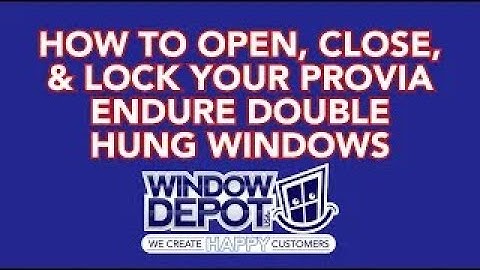 How To Open, Close, & Lock Your Provia Endure Double Hung Windows
