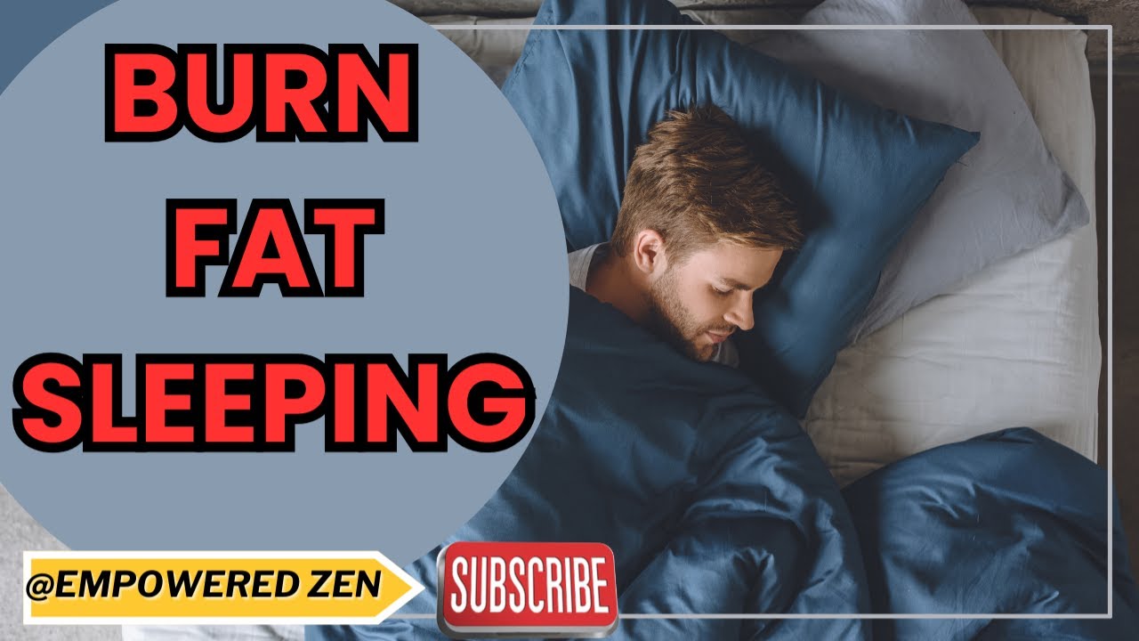 4 Tips to Burn Fat While You Sleep