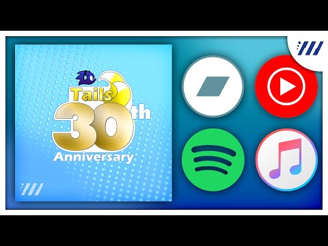 Tails 30th Anniversary [FULL ALBUM PREMIERE]
