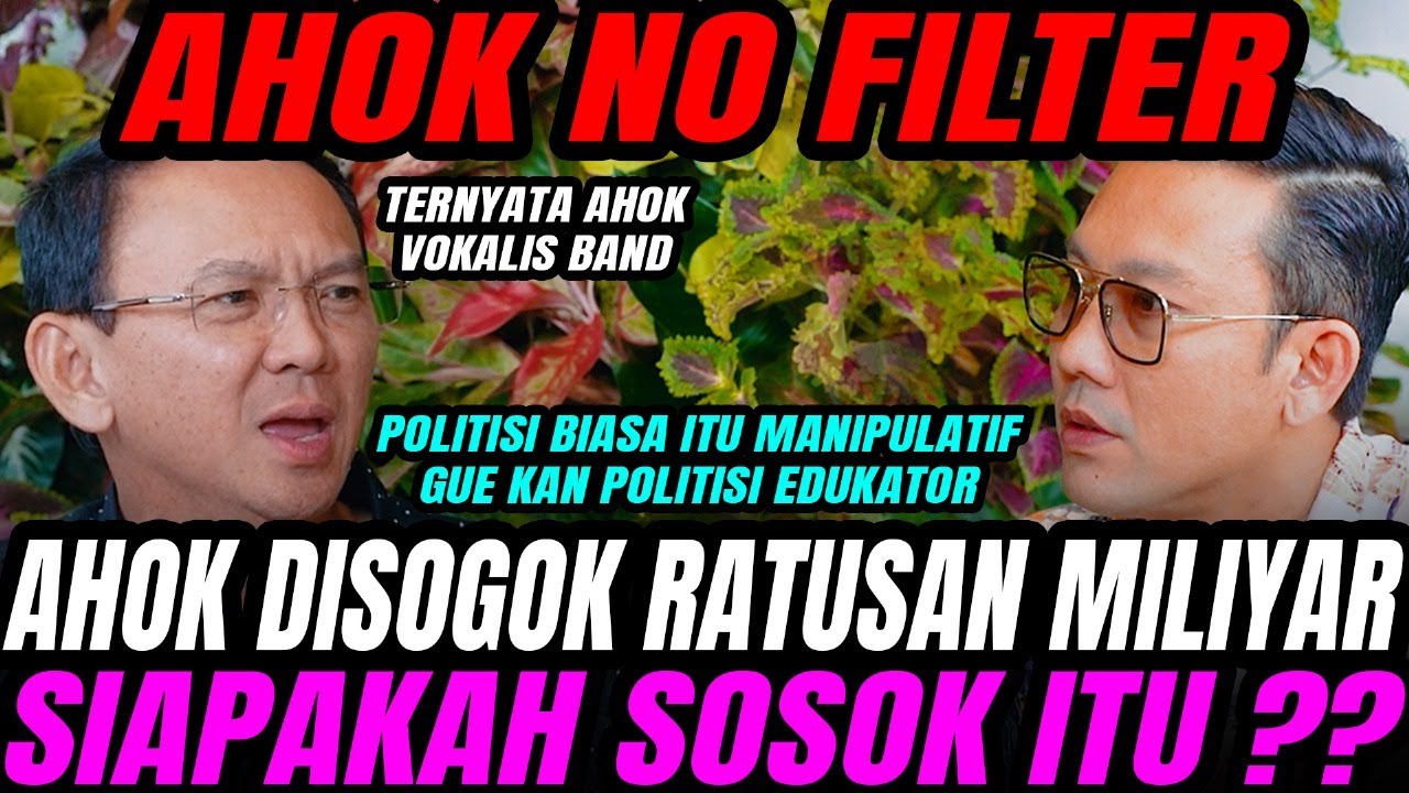 AHOK NO FILTER, ANIES MANIES, JOKOWI KERJA - GUBERNUR JAKARTA BISA APA ?? (CURHAT BANG)