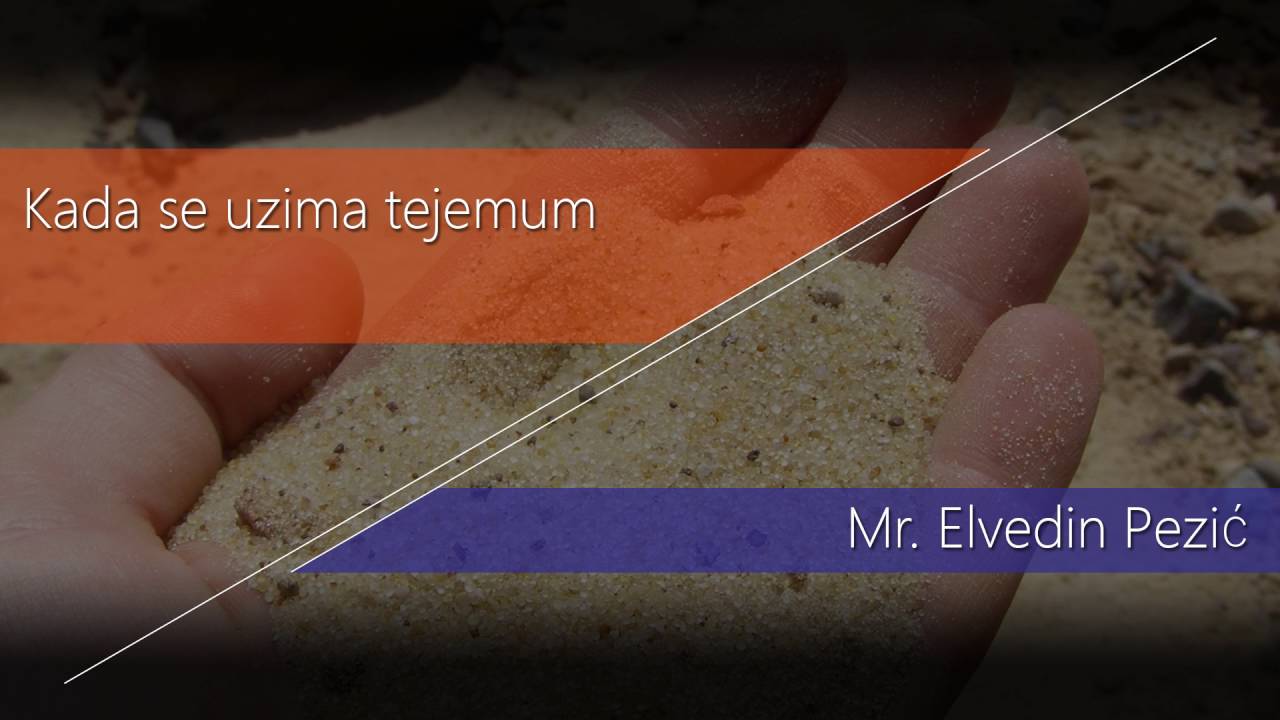 Kada se uzima tejemum - Mr. Elvedin Pezić