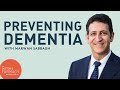 The Science of Preventing (and Reversing) Dementia