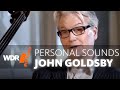 JOHN GOLDSBY: Portrait - PERSONAL SOUNDS | WDR BIG BAND