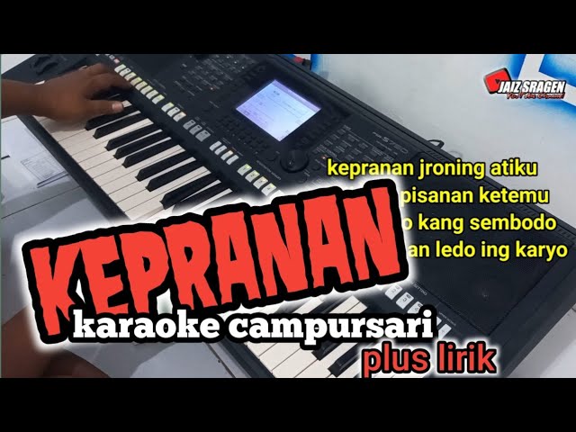 KEPRANAN CAMPURSARI KARAOKE FULL LIRIK class=