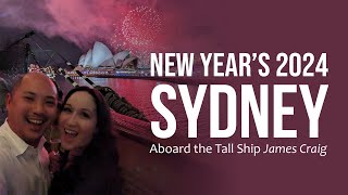 Sydney New Year&#39;s 2024 | James Craig Tall Ship | Fireworks