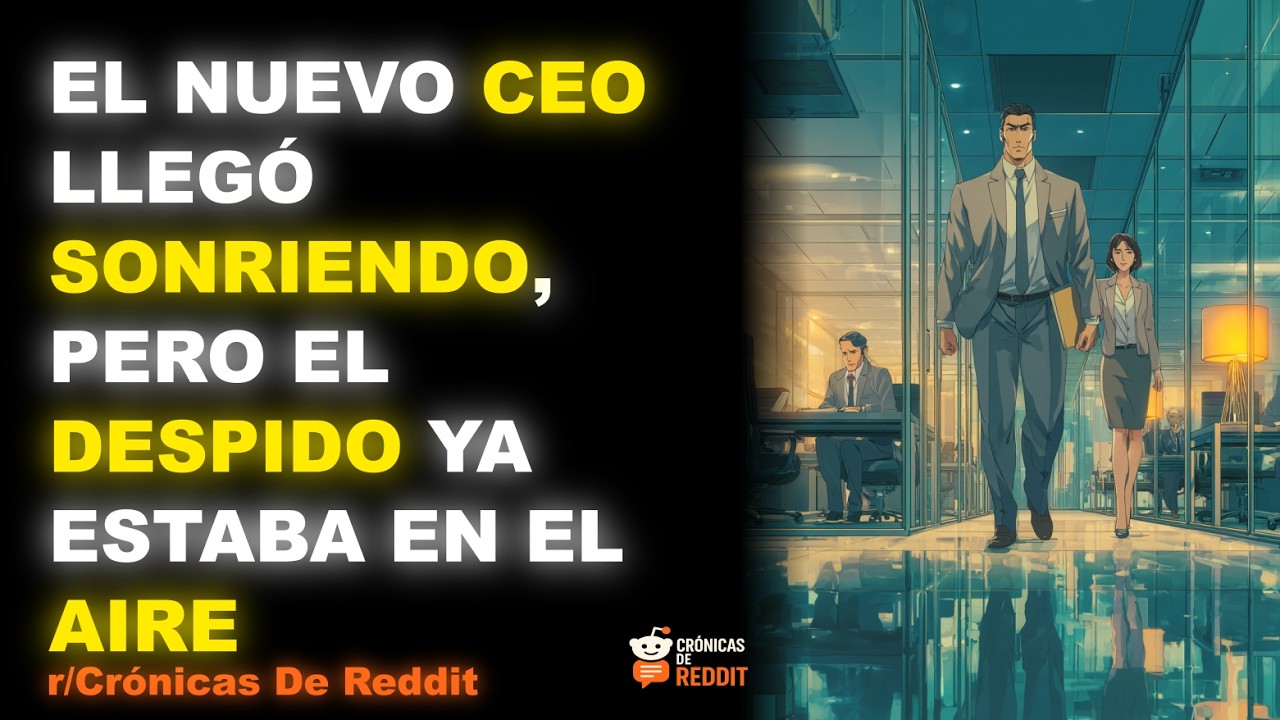 El nuevo CEO llegó sonriendo, pero el despido ya estaba en el aire