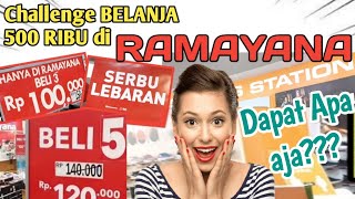 Challenge Belanja 500 ribu di RAMAYANA DEPARTMENT STORE dapat apa aja???