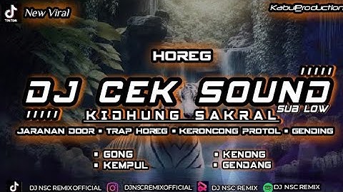 DJ SAKRAL REKSO BUMI ° JARANAN DOR • KERONCONG BWI • FULL BASS HOREG • GAMELAN