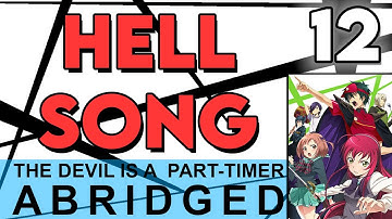 The Devil is a Part-Timer Abridged Episode 12