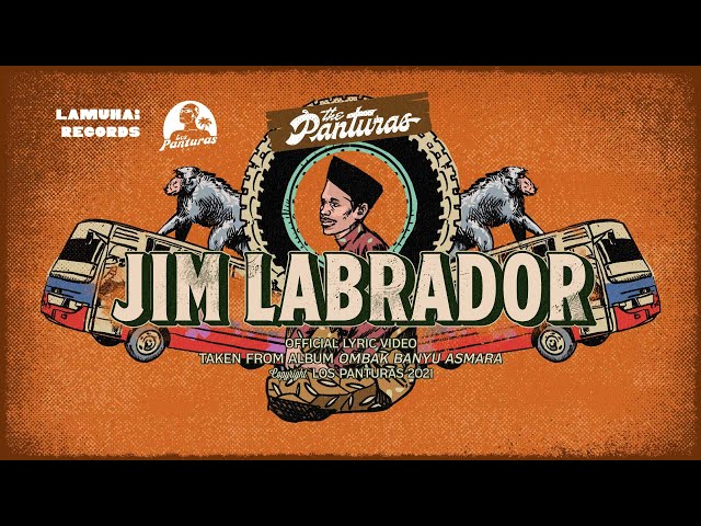 The Panturas - Jim Labrador (Official Lyric Video) class=