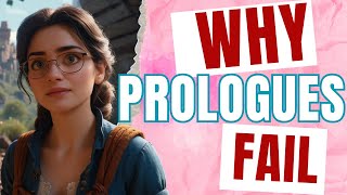 Writing A Prologue? Youre Doing It Wrong Heres Why