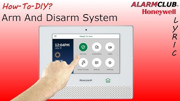 Honeywell Lyric Controller - How to Arm and Disarm System?