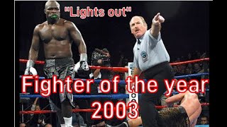James Toney Fighter Of The Year 2003 Legendary Boxing Moments