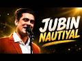 Jubin Nautiyal Live & Studio Hits | Ultimate Music Journey