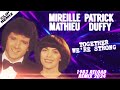 1983 mireille mathieu et patrick duffy  together were strong 1983 reload remix 2024