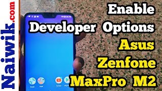 Enable Developer Options  in Asus Zenfone Max pro M2