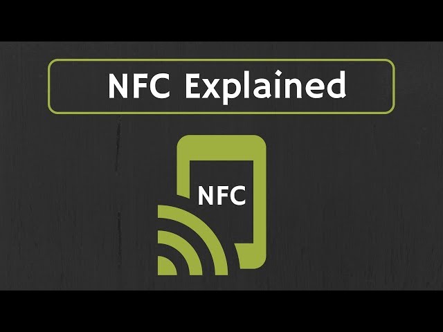 NFC Explained: What is NFC? How NFC Works? Applications of NFC class=