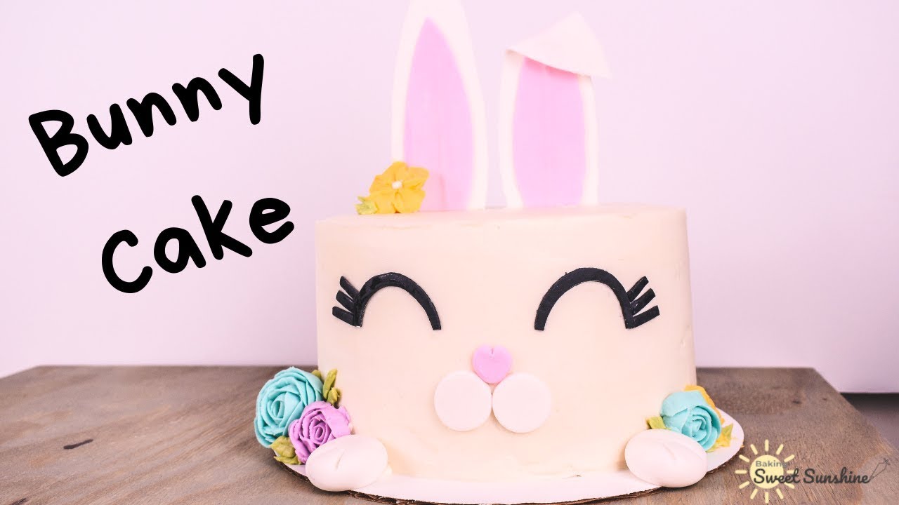 How to make an EASTER BUNNY CAKE |  Baking Sweet Sunshine