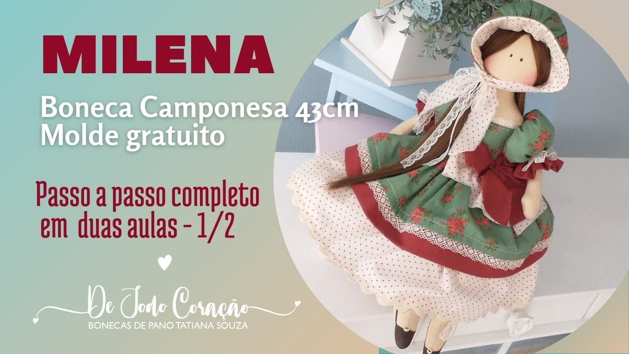 Aula 01 - Boneca Milena  Estrutura do Corpinho, Rostinho e Sapatinhos (Molde gratuito na descrição)