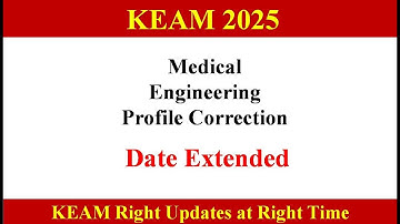 KEAM 2025 II Defect Clearing Date Extended