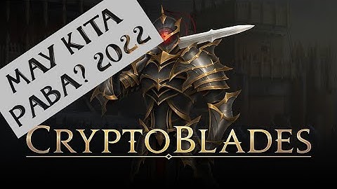 Cryptoblades update, MAY KITA PABA? 2022 OEC