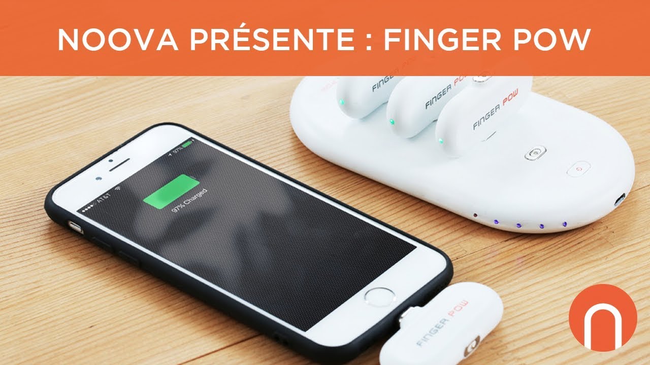 Noova présente : FingerPow