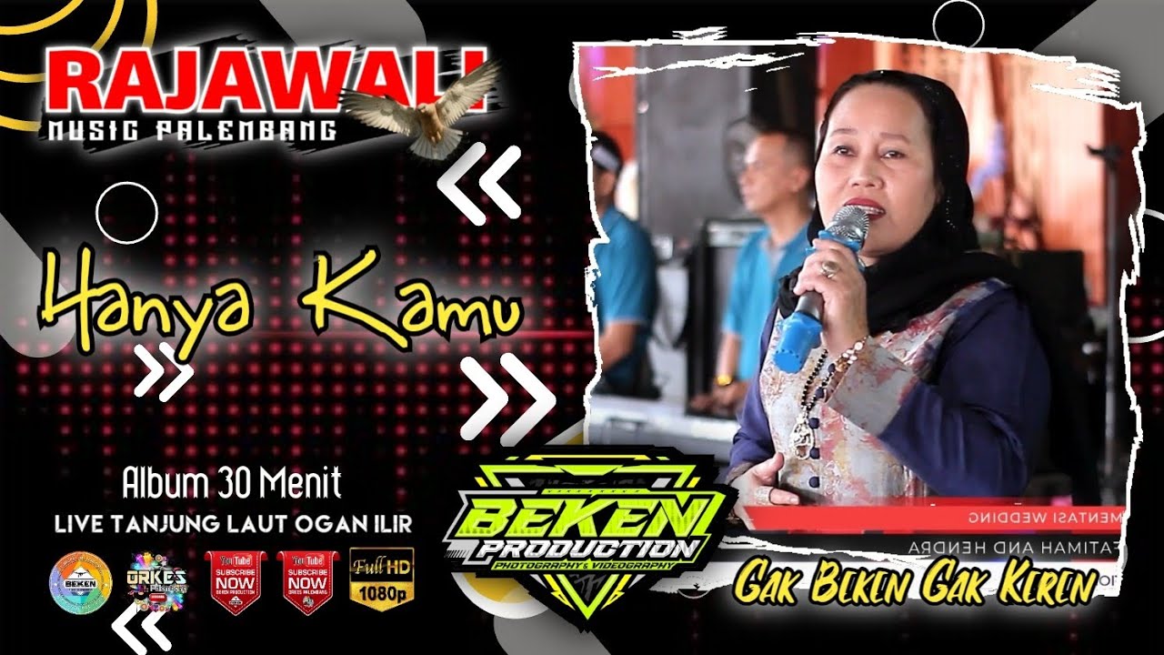 Album Rajawali Music | Hanya Kamu | Live Tanjung Laut Ogan Ilir | WD Nur ń Hendra | Beken Production